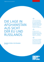 Die Lage in Afghanistan aus Sicht der EU und Russlands