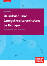 Russland und Langstreckenraketen in Europa